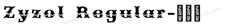 Zyzol Regular字体转换